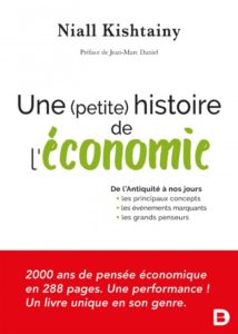 Une (petite) histoire de l’économie — Niall Kishtainy