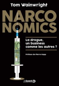 Narconomics — Tom Wainwright