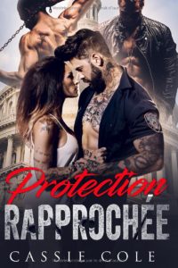 Protection rapprochée — Cassie Cole
