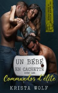 Un bébé en cachette avec les commandos d’élite